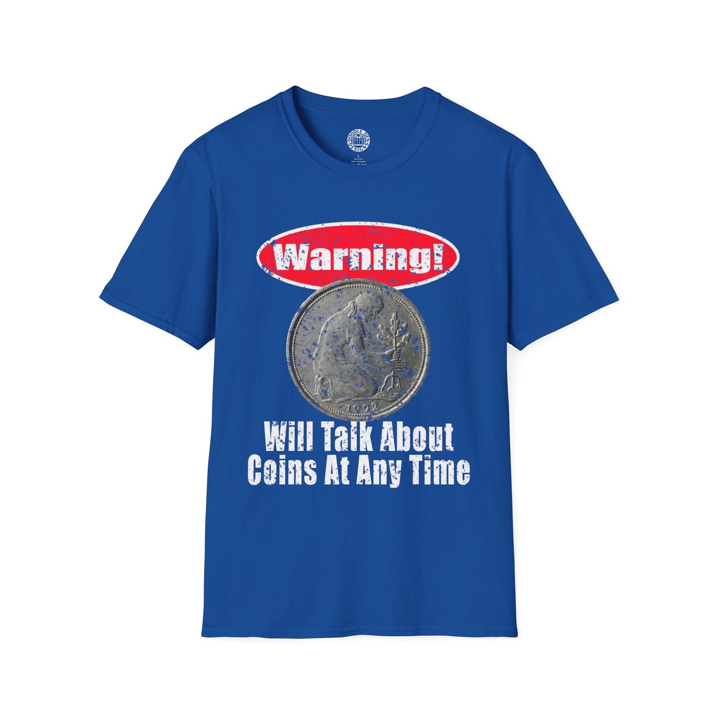 Blue t-shirt with coin graphic and text on a white background for Numismatist coin collector
