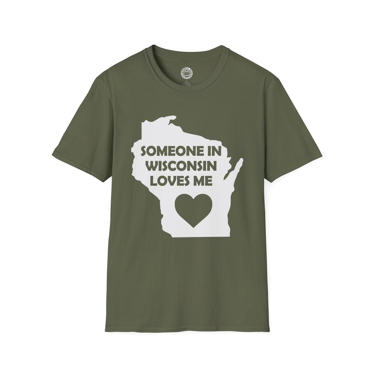 Green t-shirt with 'Someone in Wisconsin loves me' design on a white background
