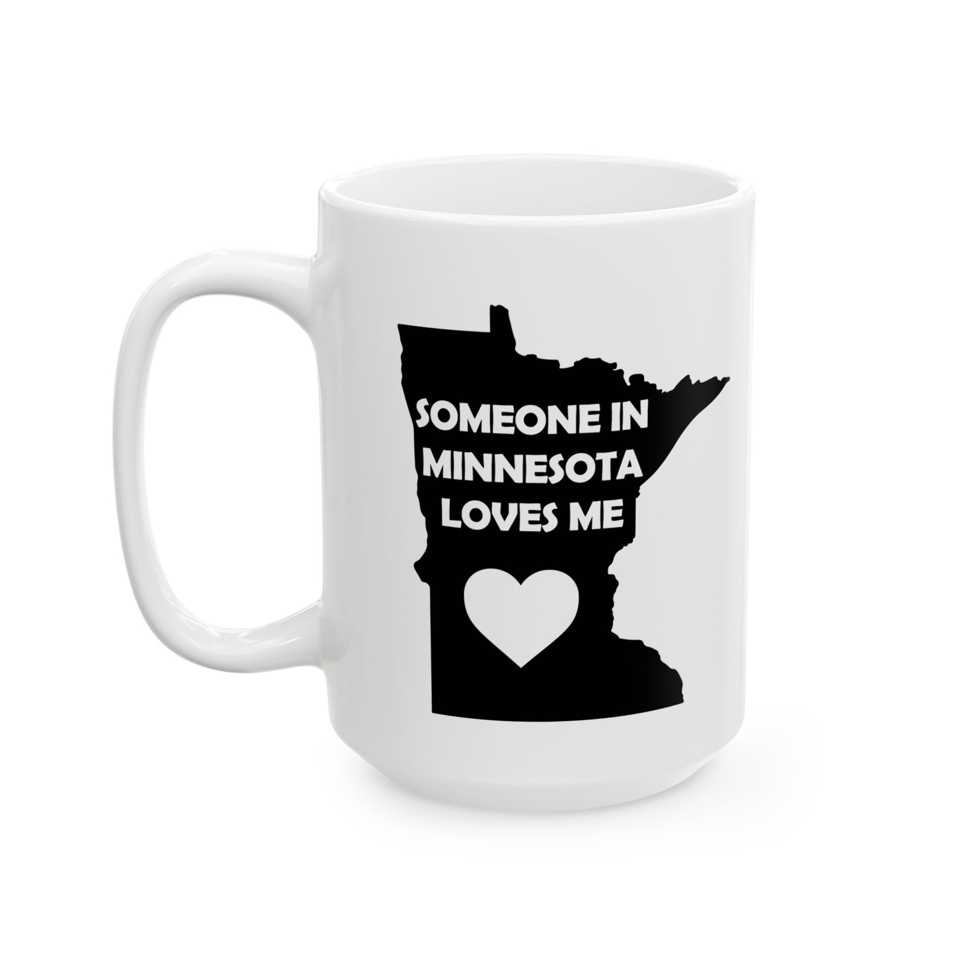 White mug with black silhouette of Minnesota and text 'Someone in Minnesota loves me' on a white background