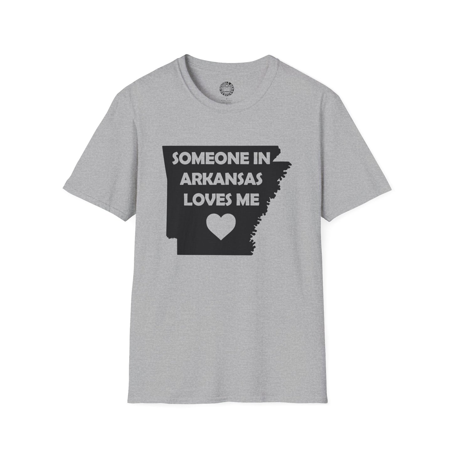 Gray t-shirt with black graphic and text 'Someone in Arkansas loves me' on a white background