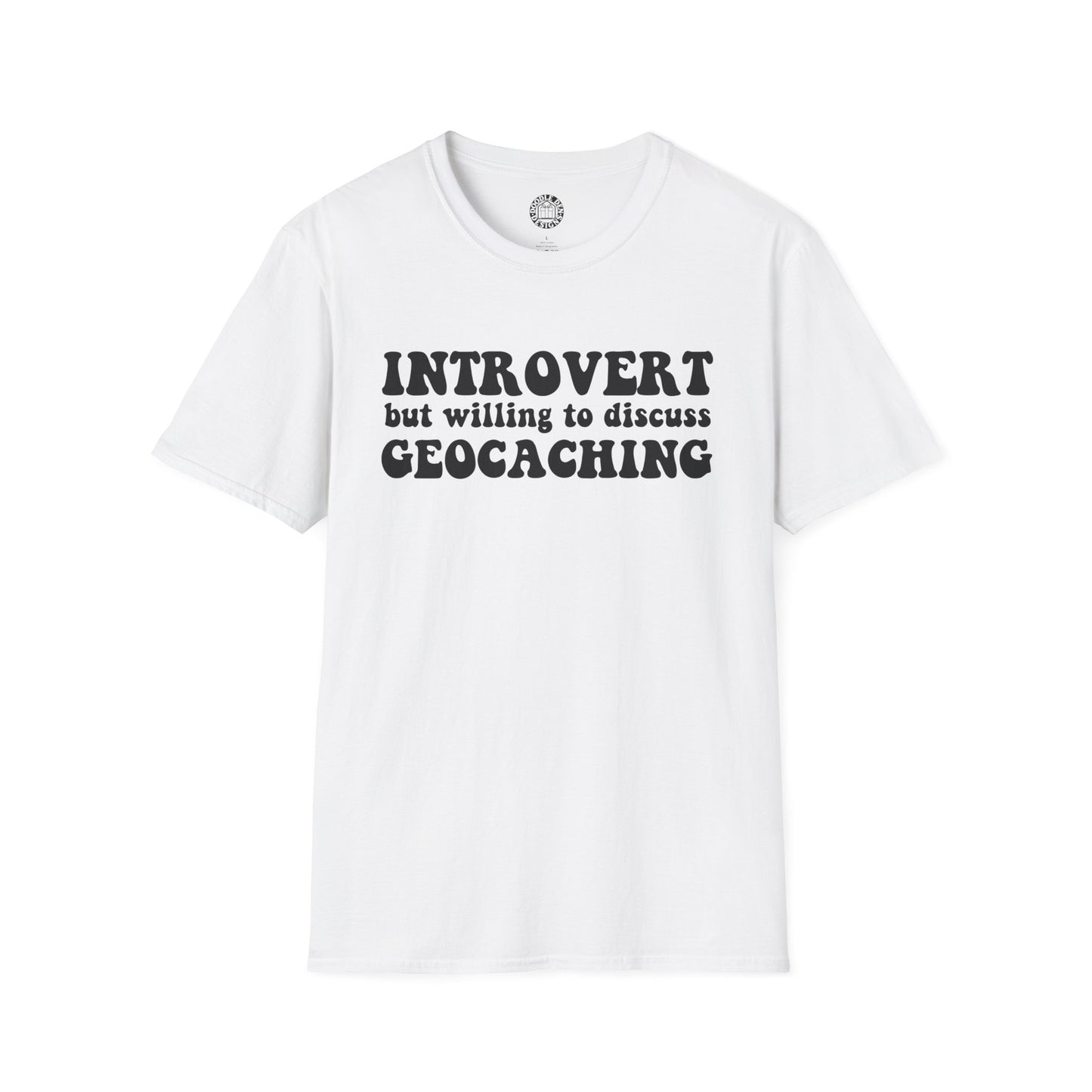 White t-shirt with black text 'Introvert but willing to discuss Geocaching' on a white background