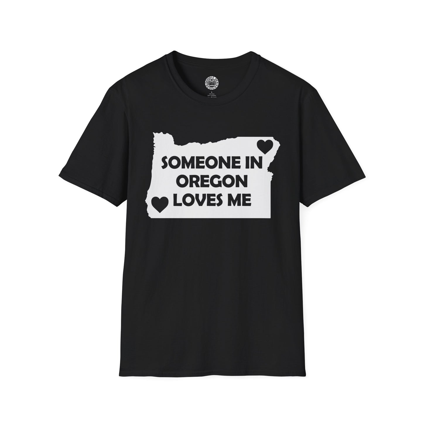 Black t-shirt with 'Someone in Oregon loves me' graphic on a white background