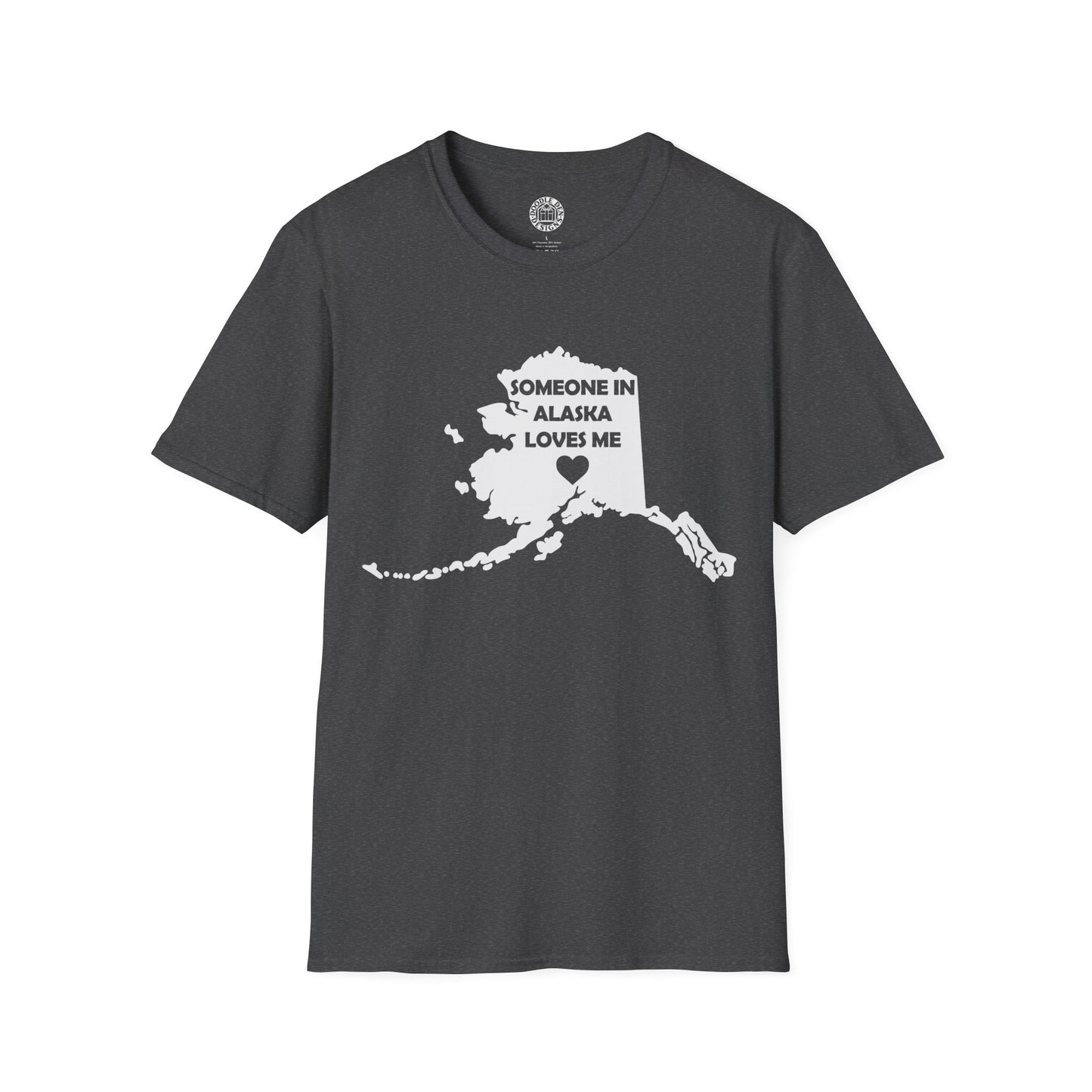 Gray t-shirt with white graphic and text 'Someone in Alaska loves me' on a white background