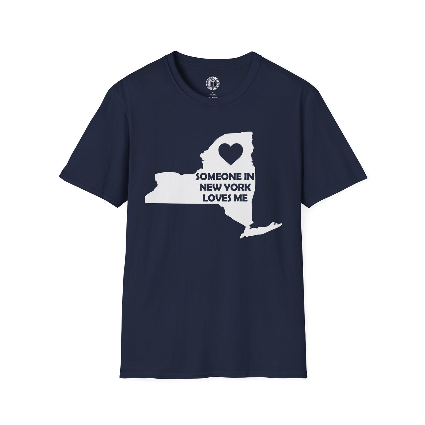 Navy blue t-shirt with a white graphic of New York state and text on a white background with text  Someone In New York Loves Me