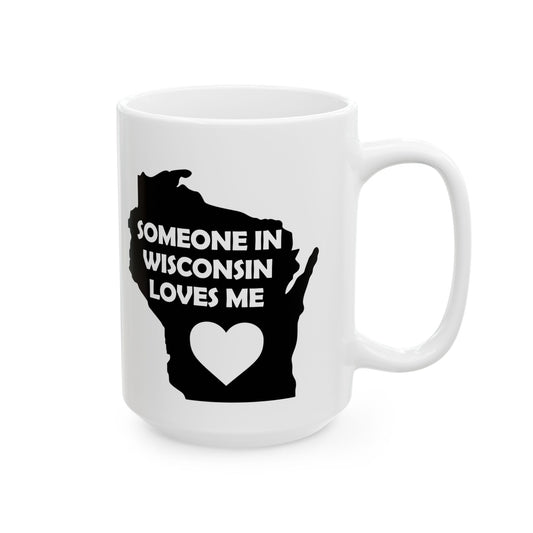 White mug with black silhouette of Wisconsin and text 'Someone in Wisconsin loves me' on a white background