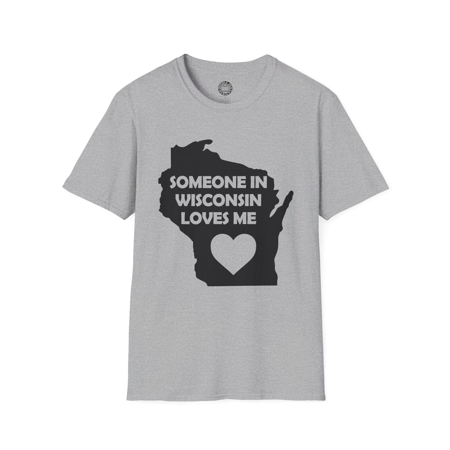 Gray t-shirt with 'Someone in Wisconsin Loves Me' design on a white background