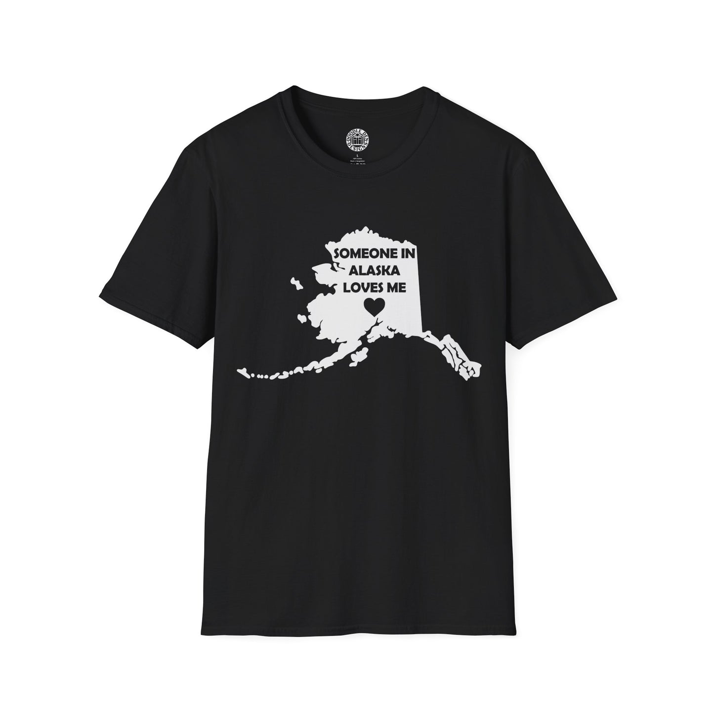 Black t-shirt with white graphic of Alaska and text 'Someone in Alaska loves me' on a white background