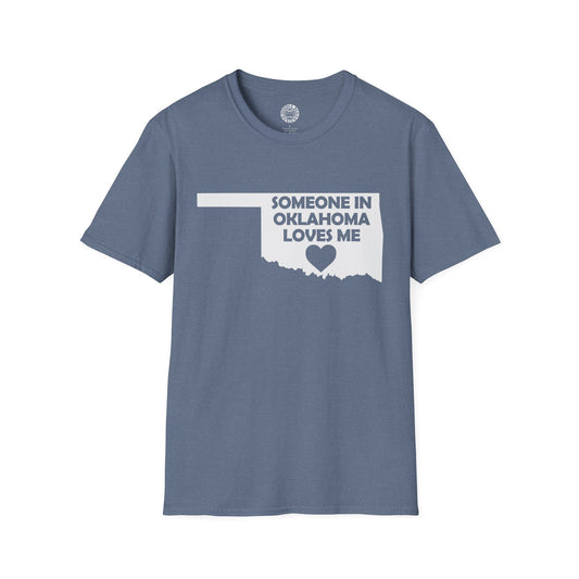 Blue t-shirt with 'Someone in Oklahoma loves me' text on a white background