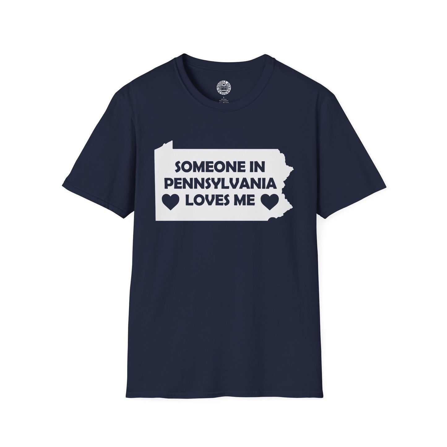 Navy blue t-shirt with white graphic and text 'Someone in Pennsylvania loves me' on a white background