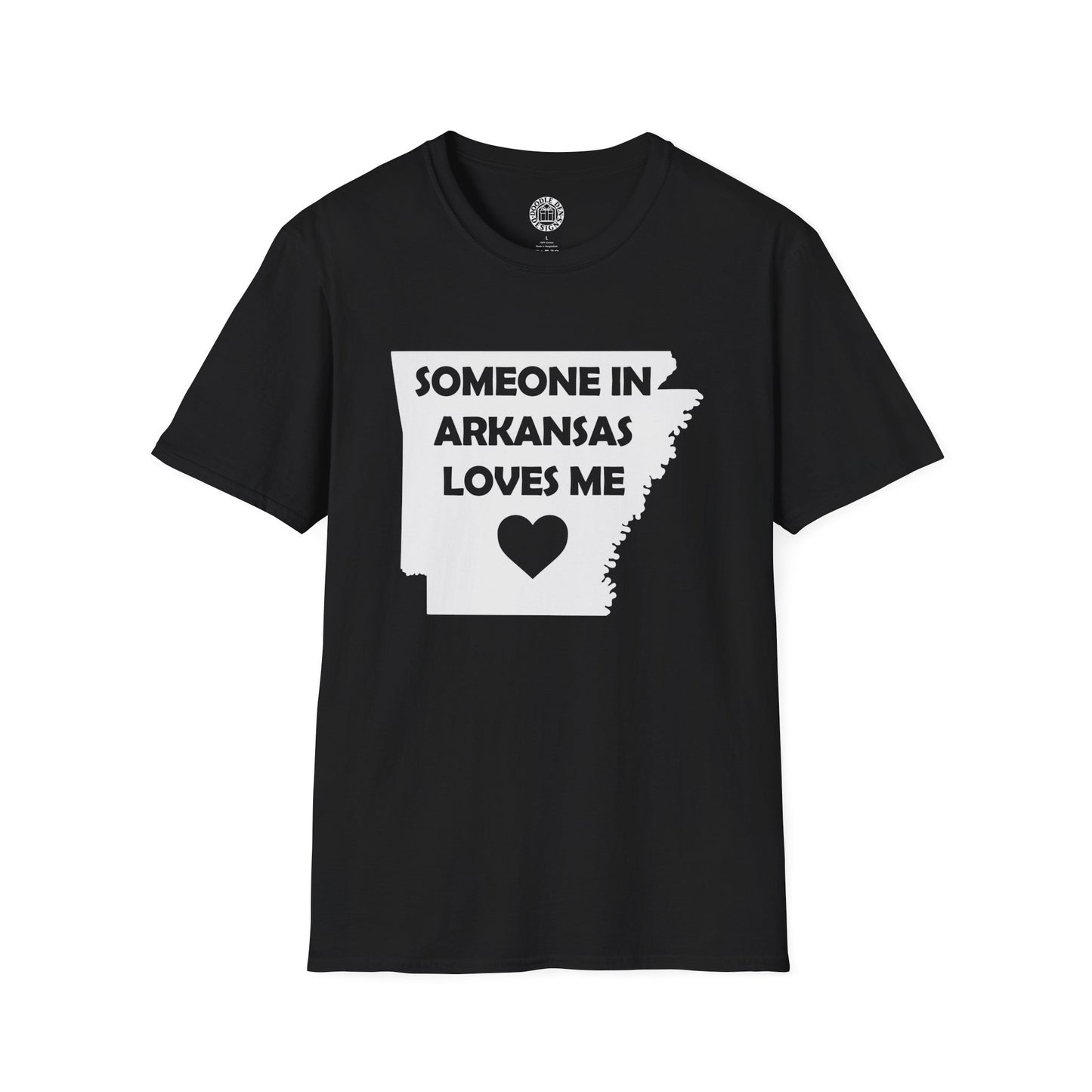 Black t-shirt with 'Someone in Arkansas loves me' graphic on a white background
