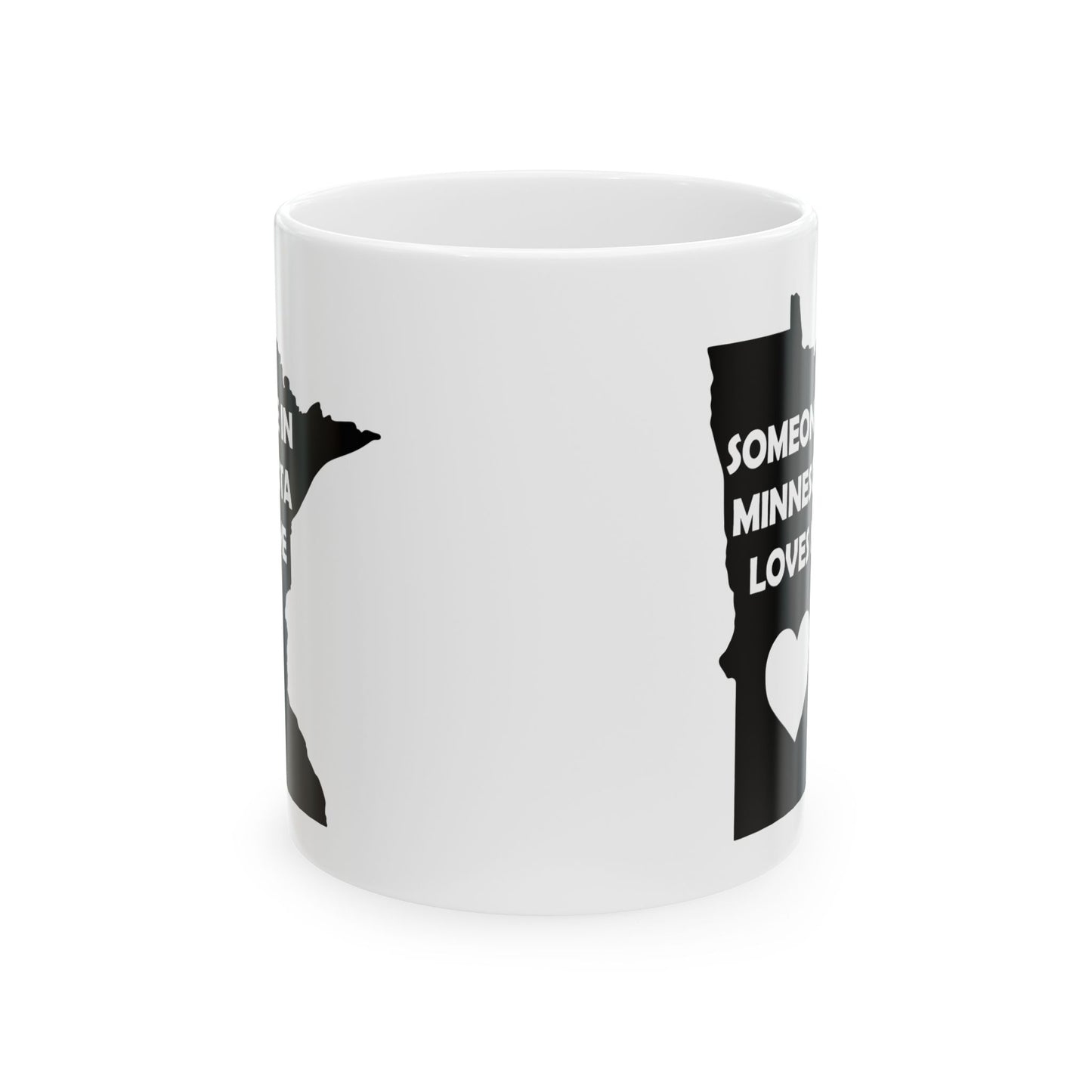 Someone In Minnesota Loves Me Mug