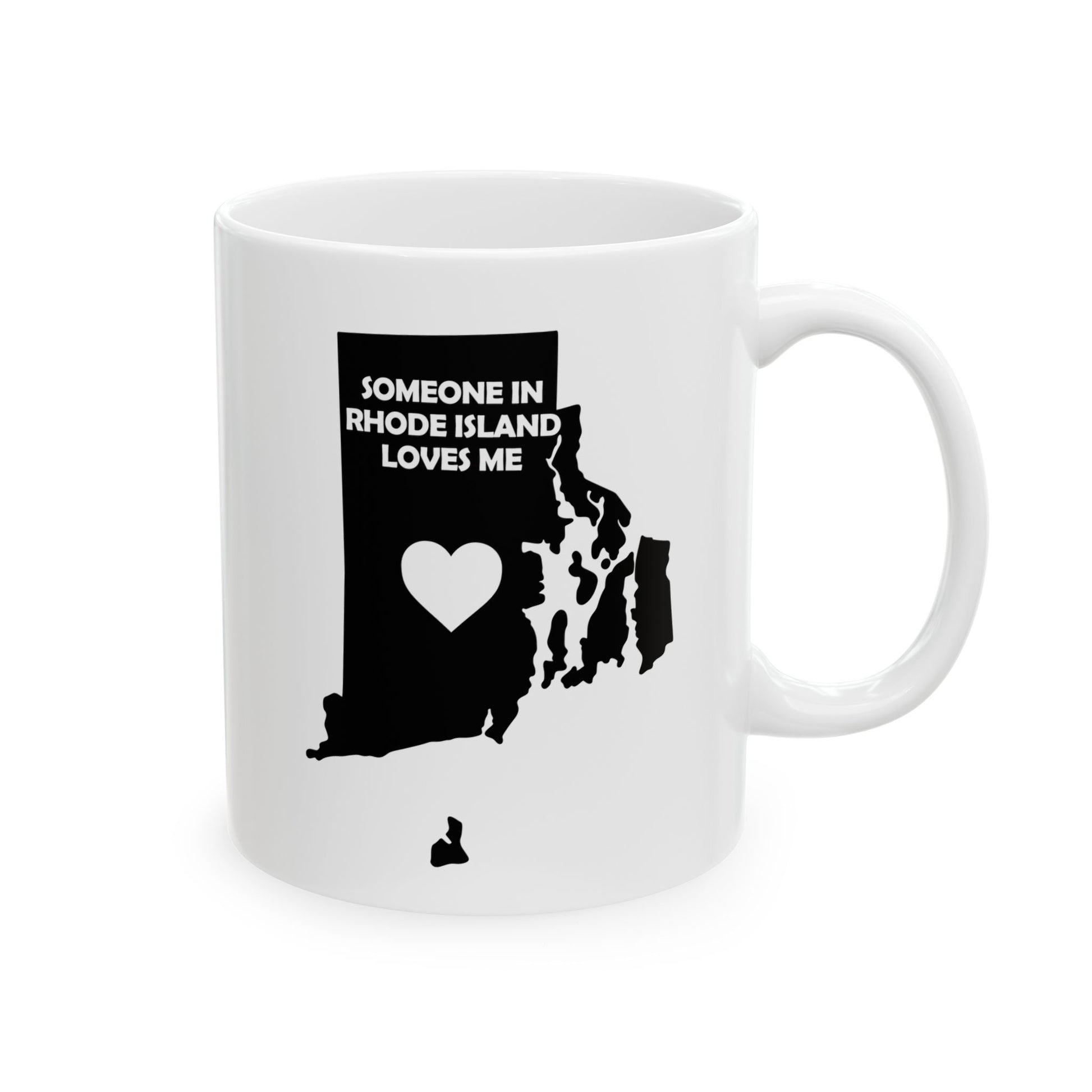 White mug with black silhouette of Rhode Island and text 'Someone in Rhode Island loves me' on a white background