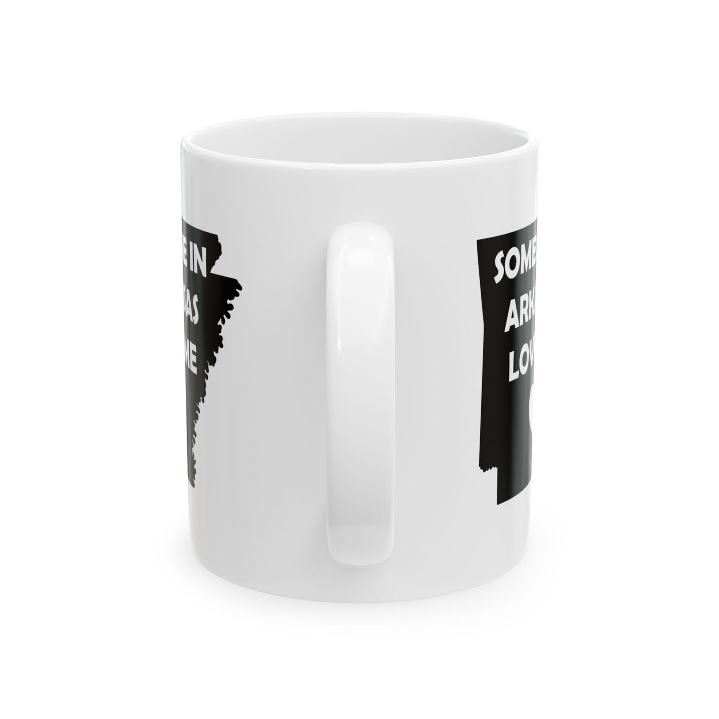 Someone In Arkansas Loves Me Mug