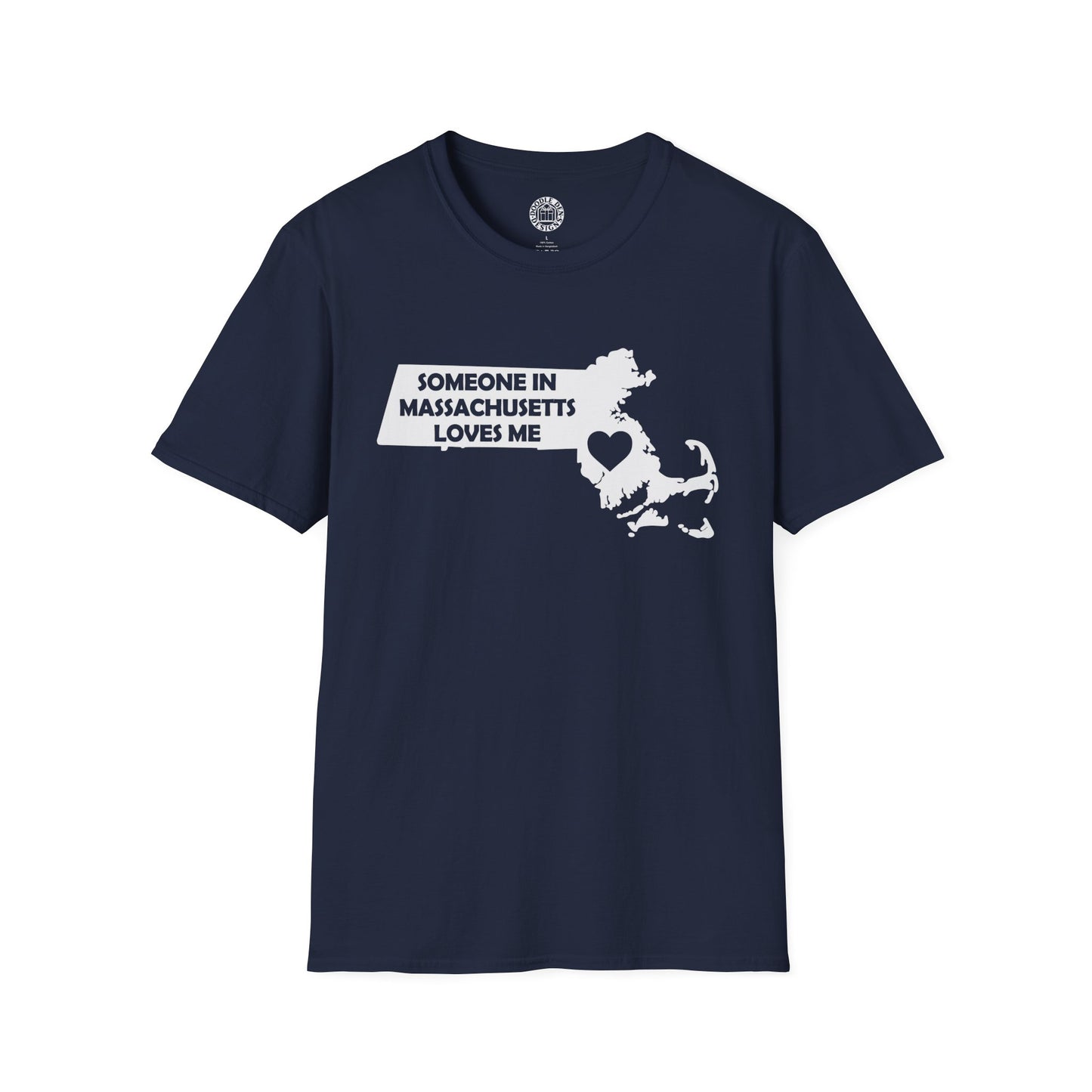 Navy blue t-shirt with white graphic and text on a white background with text  Someone In Massachusetts Loves Me