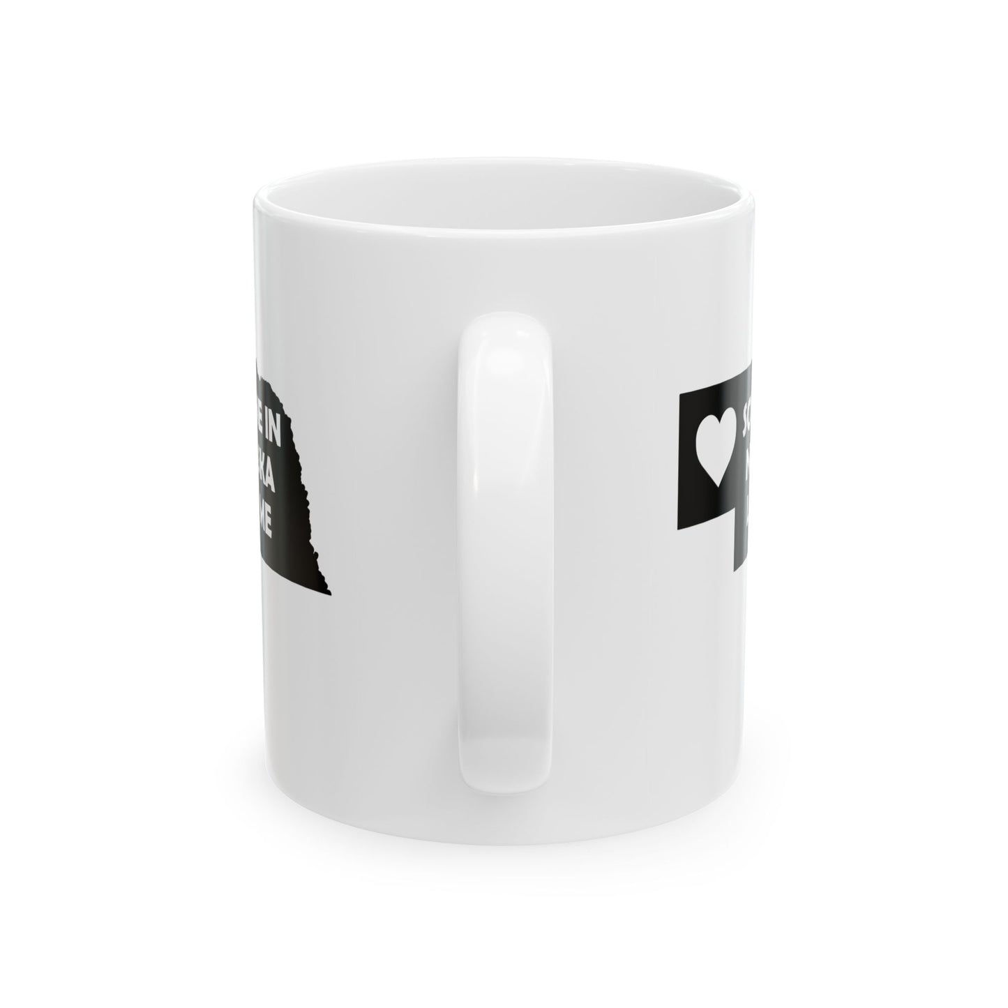 Someone In Nebraska Loves Me Mug