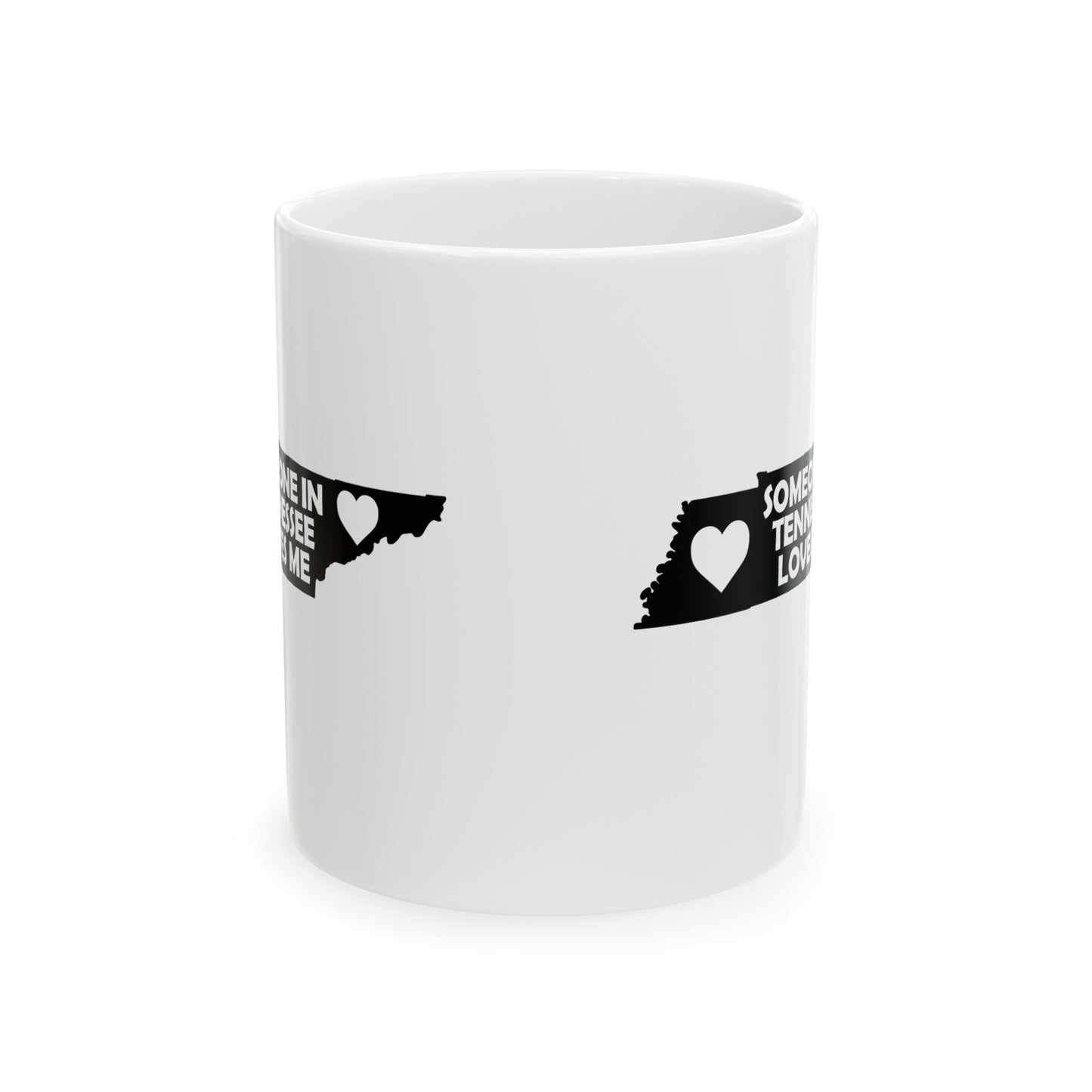 Someone In Tennessee Loves Me Mug