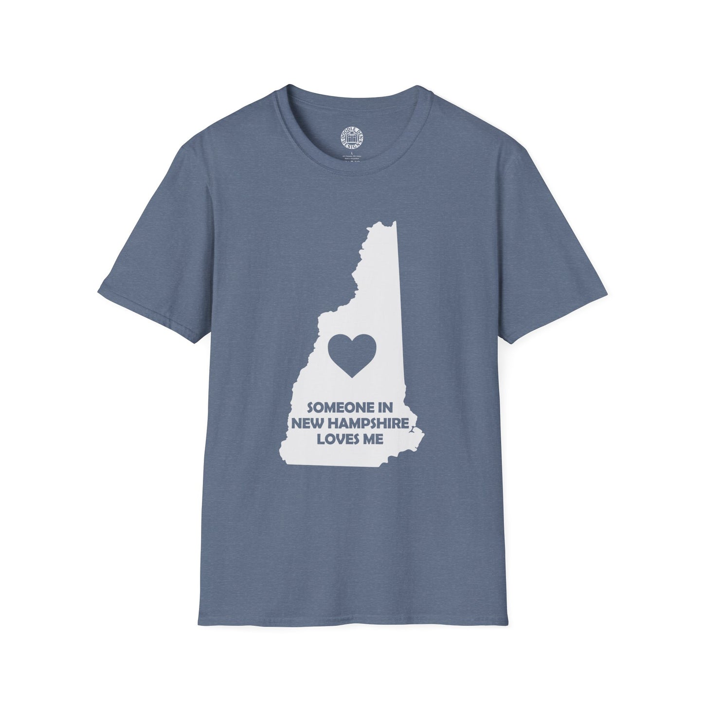 Blue t-shirt with white graphic of New Hampshire map and heart, text 'Someone in New Hampshire loves me' on a white background.