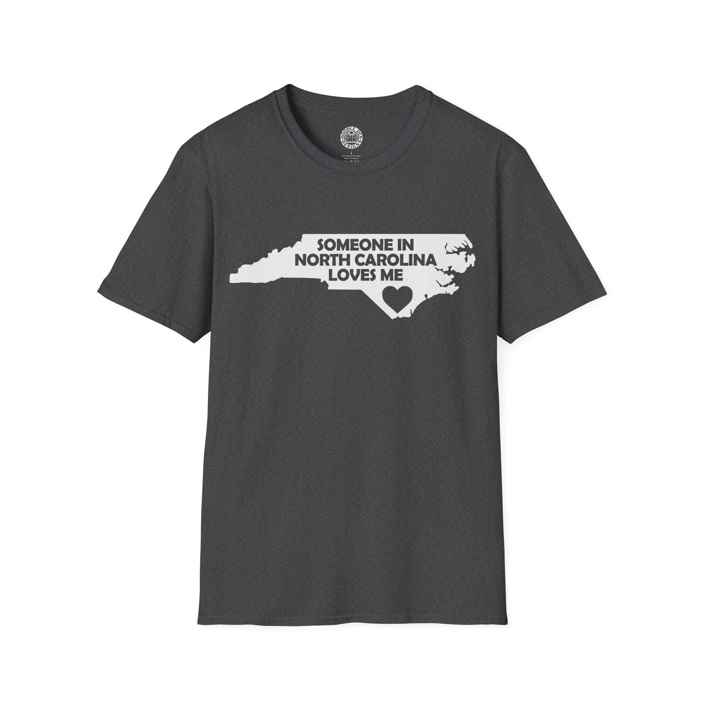 Gray t-shirt with a graphic of North Carolina and text 'Someone in North Carolina loves me' on a white background