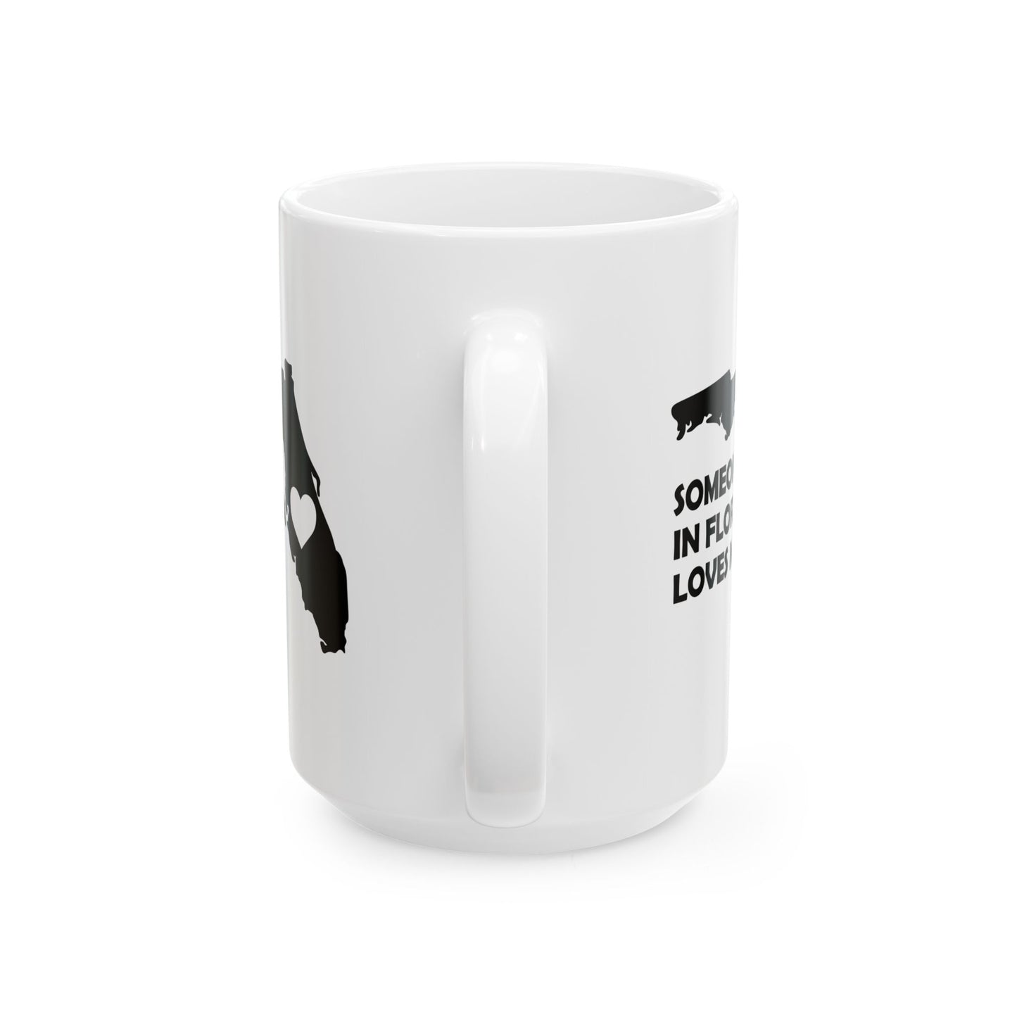 Someone In Florida Loves Me Mug