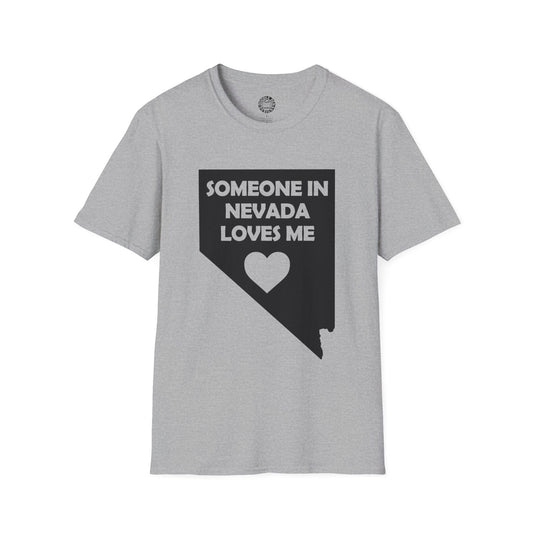 Gray t-shirt with 'Someone in Nevada loves me' design on a white background