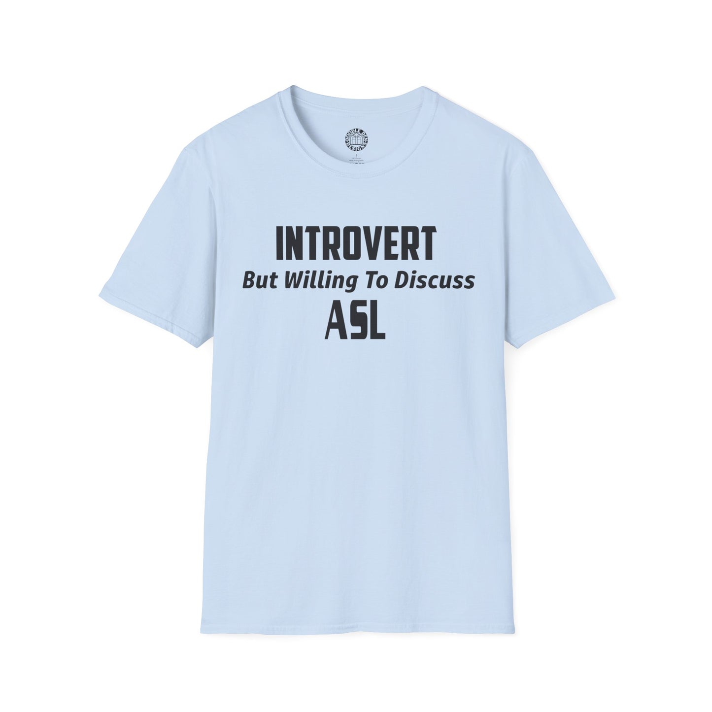 ASL Introvert T-shirt