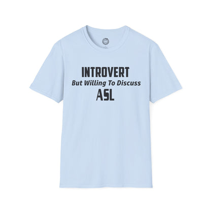 ASL Introvert T-shirt