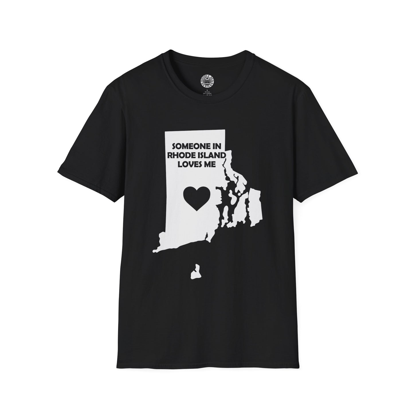 Black t-shirt with a white graphic of Rhode Island and text 'Someone in Rhode Island loves me' on a white background