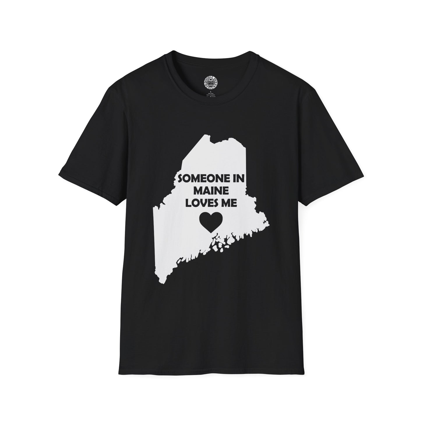 Black t-shirt with a white map of Maine and text 'Someone in Maine loves me' on a white background