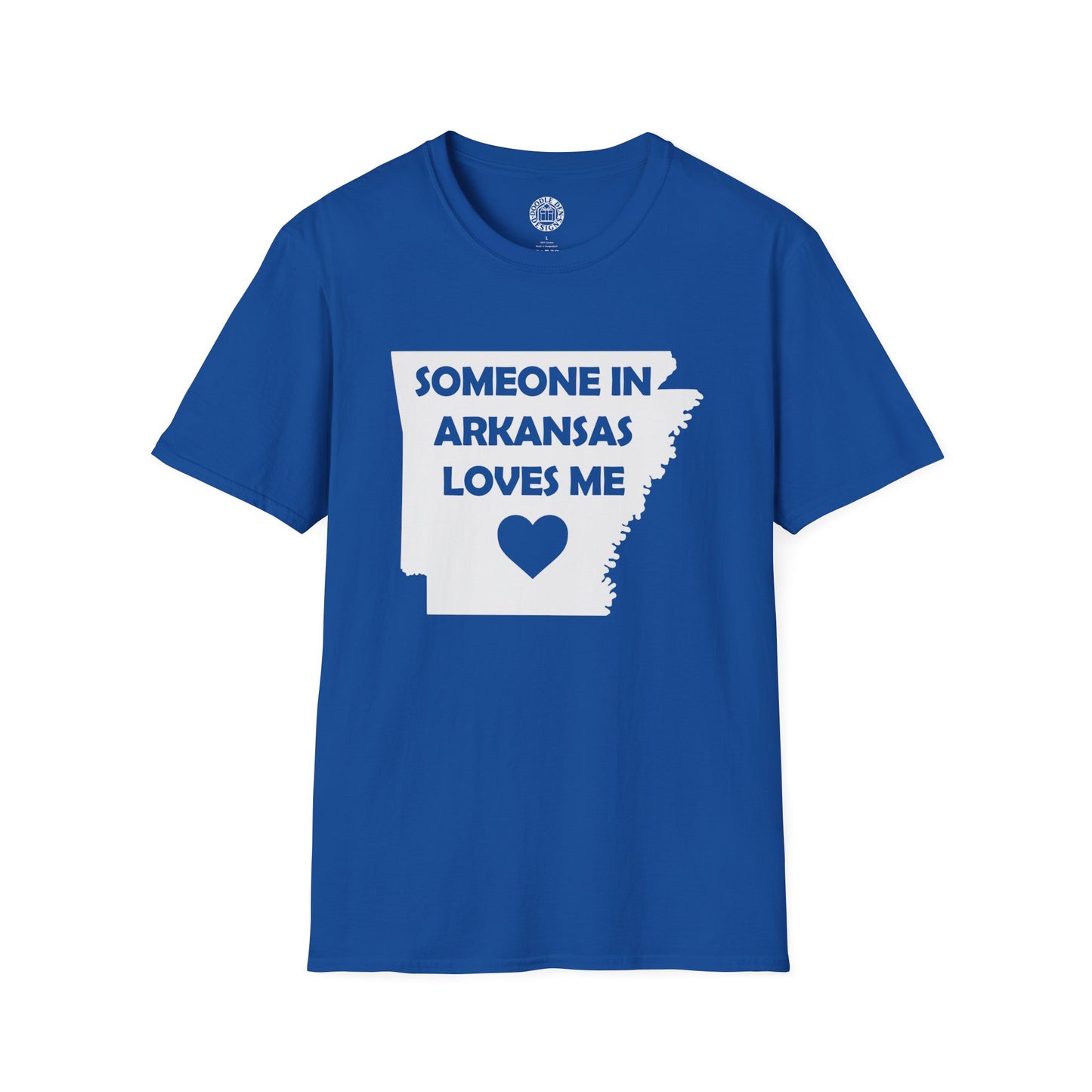 Blue t-shirt with 'Someone in Arkansas loves me' text and heart graphic on a white background