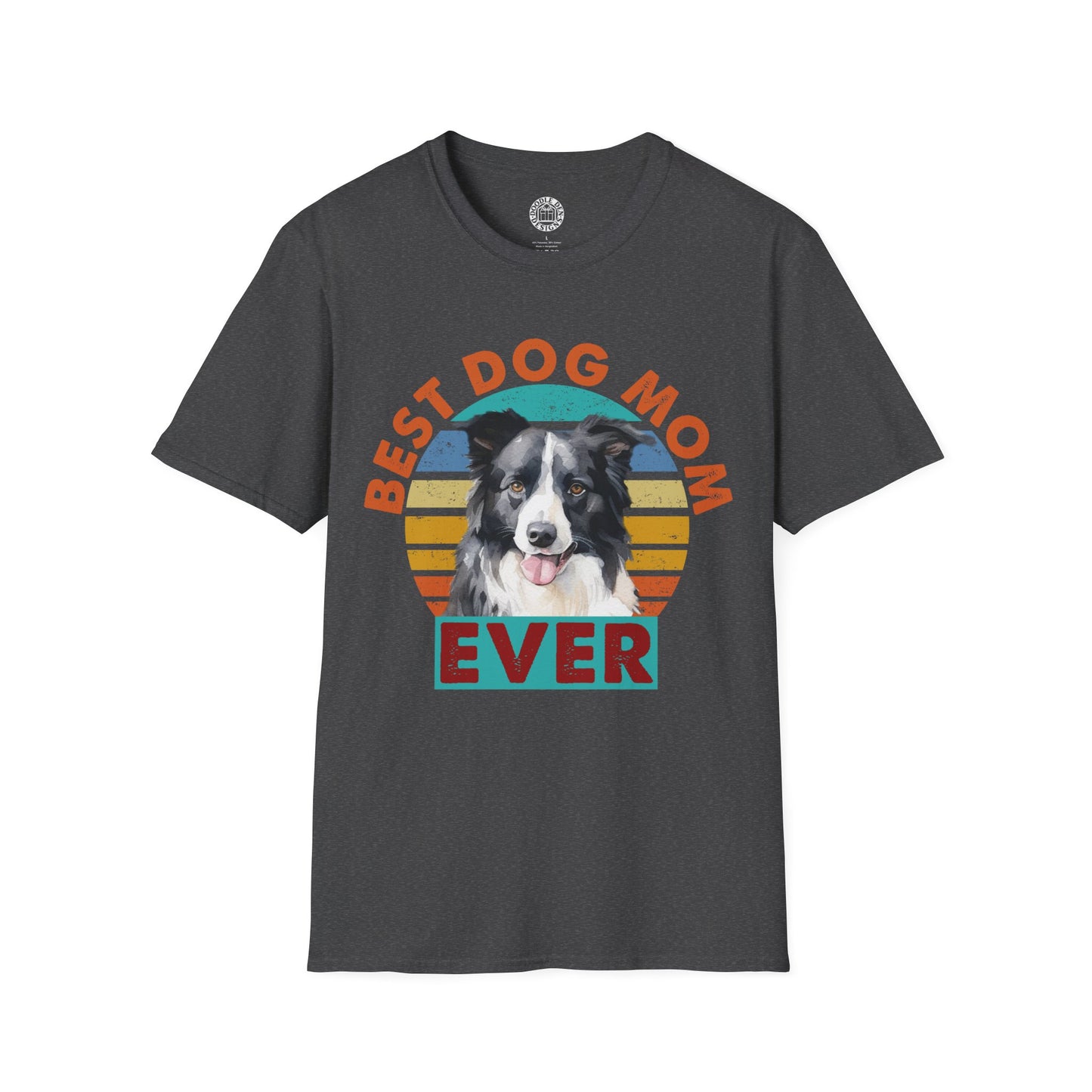 Dark gray t-shirt with a border collie dog graphic and 'Best Dog Mom Ever' text on a white background