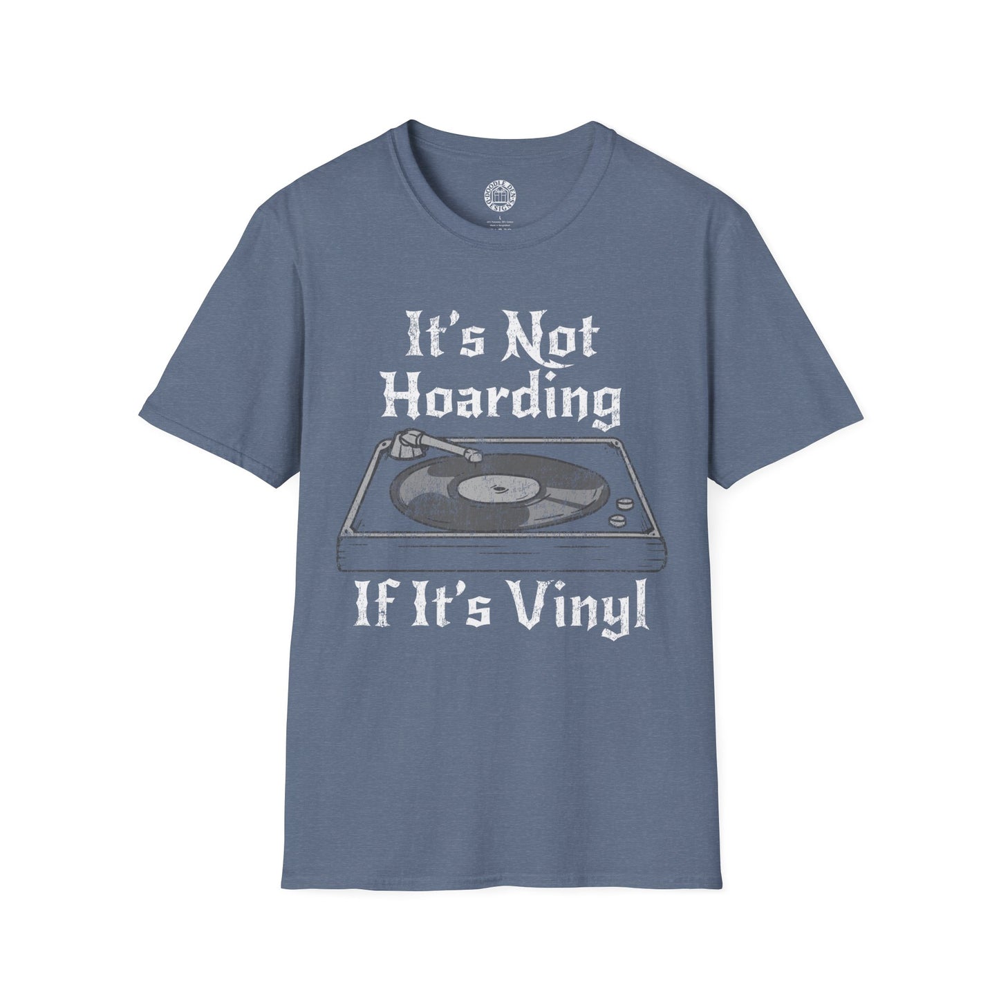 Blue t-shirt with vinyl record design and text on a white background It's not hoarding if it's vinyl
