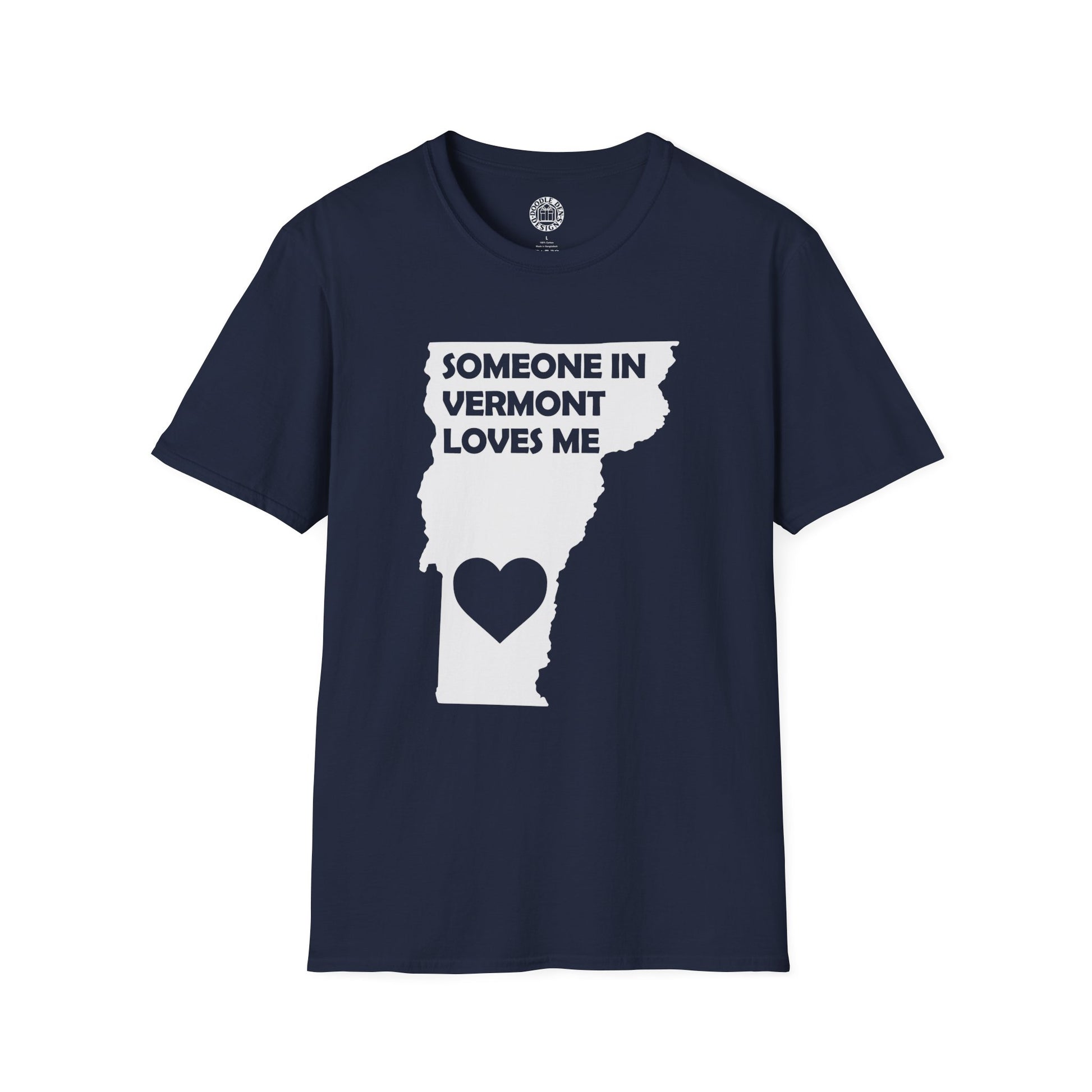 Navy blue t-shirt with white graphic of Vermont map and heart, text 'Someone in Vermont loves me', on a white background.