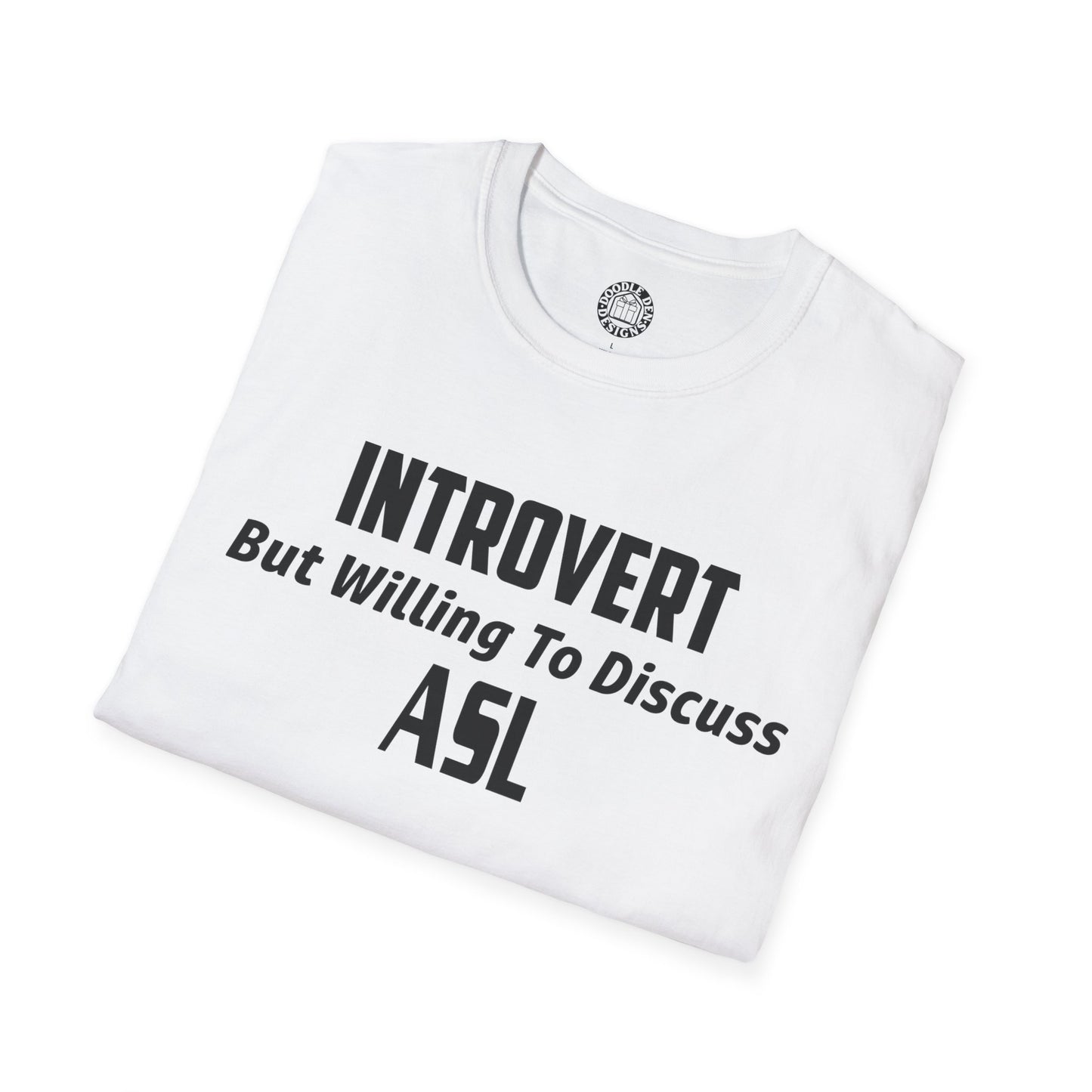 ASL Introvert T-shirt