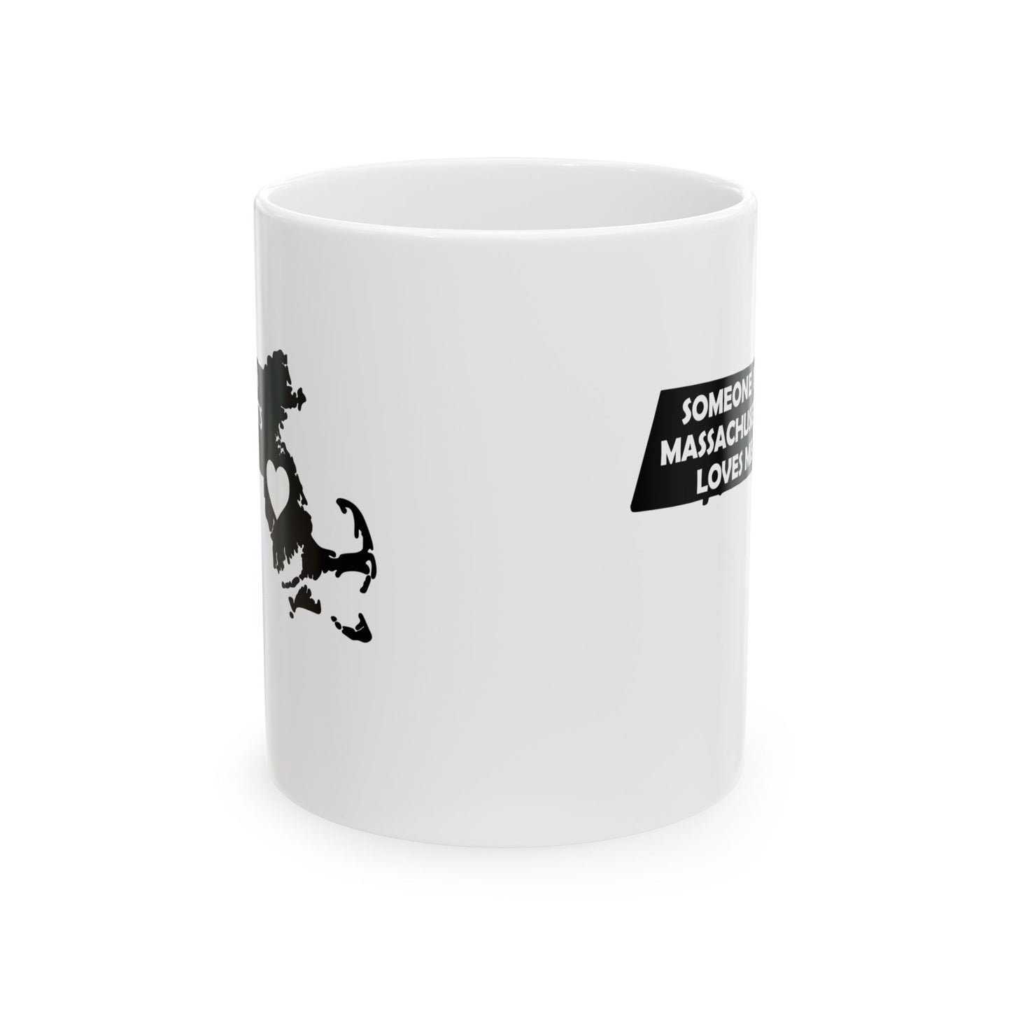 Someone In Massachusetts Loves Me Mug