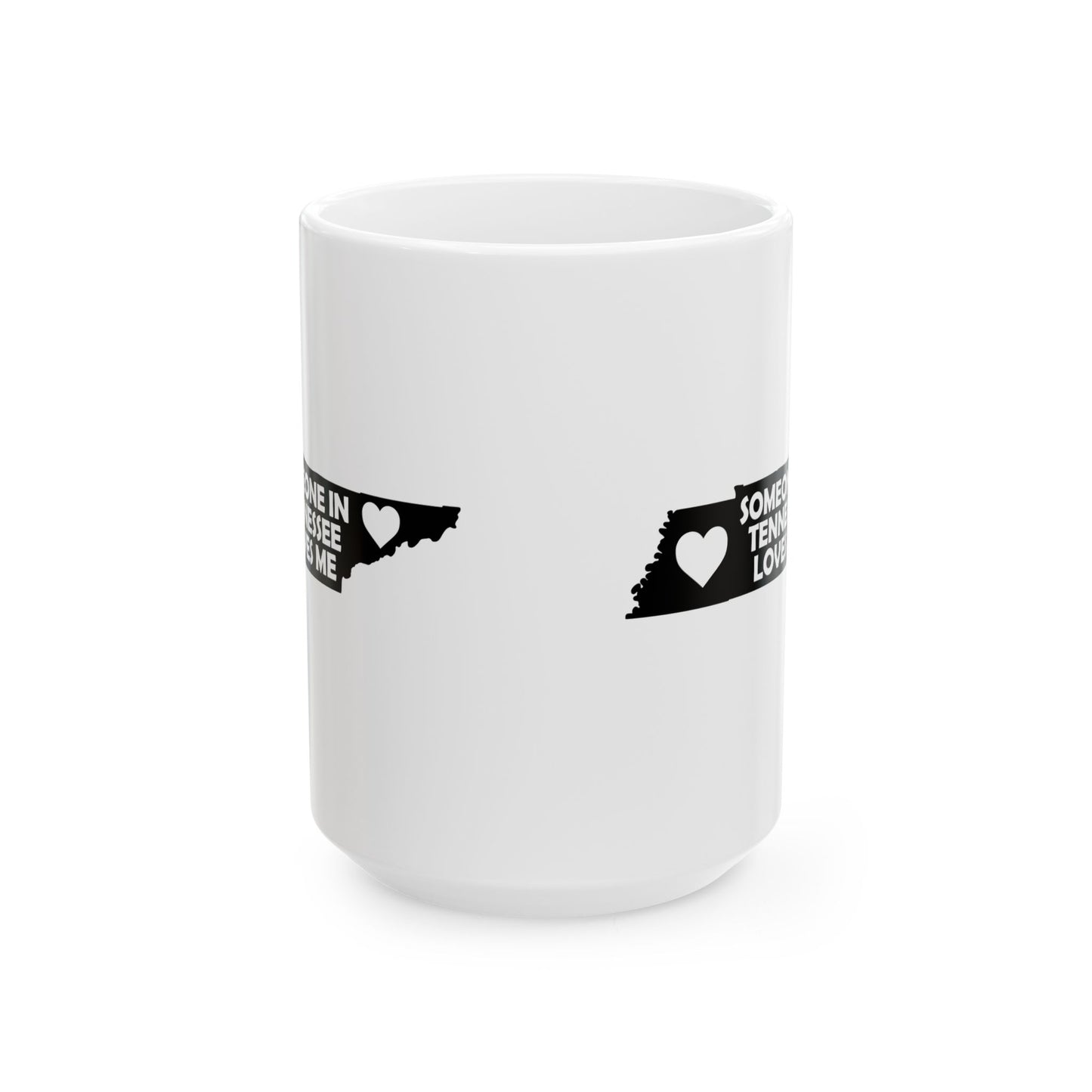 Someone In Tennessee Loves Me Mug