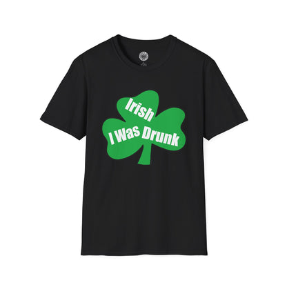 Irish I Was Drunk T-shirt