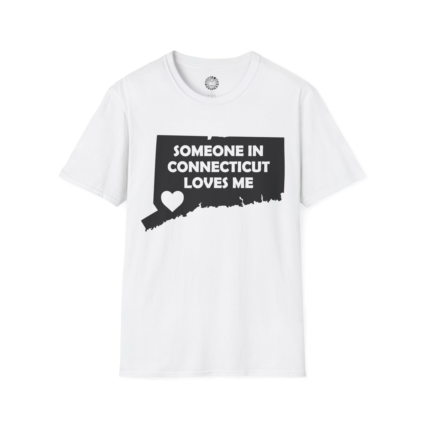 White t-shirt with black graphic and text 'Someone in Connecticut loves me' on a white background