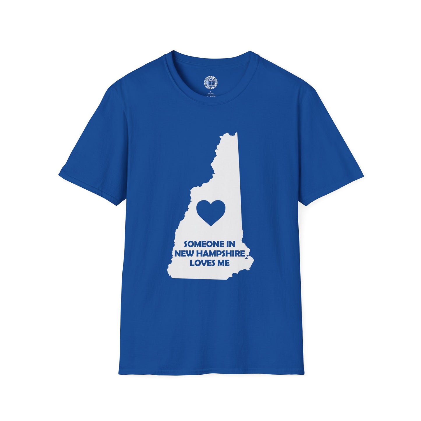 Blue t-shirt with a white outline of New Hampshire and a heart, on a white background with text  Someone In New Hampshire Loves Me
