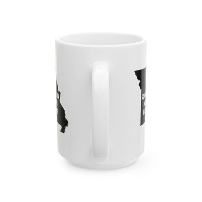 Someone In Missouri Loves Me Mug