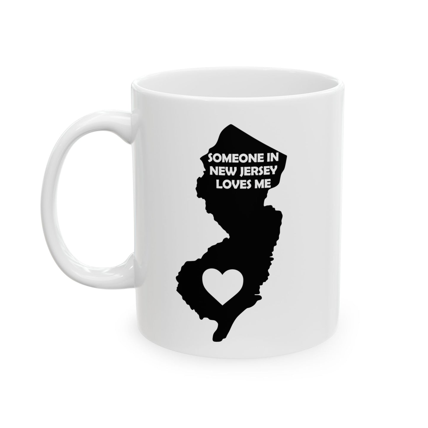 White mug with black silhouette of New Jersey and text 'Someone in New Jersey loves me' on a white background