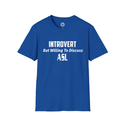 ASL Introvert T-shirt