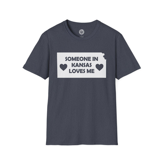 Gray t-shirt with 'Someone in Kansas loves me' text on a white background