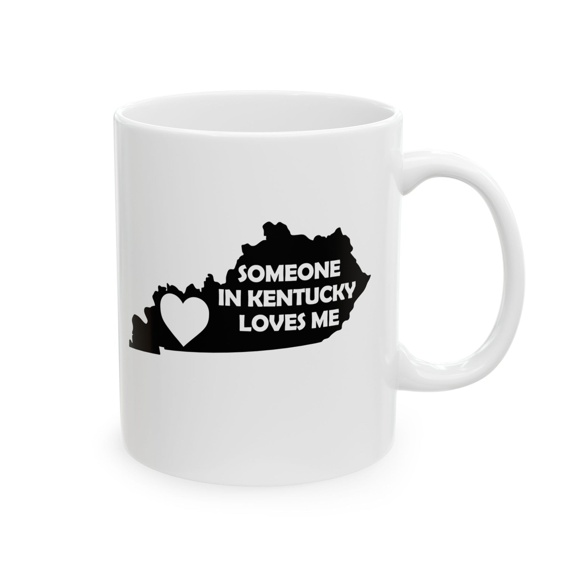 White mug with black text 'Someone in Kentucky loves me' on a white background