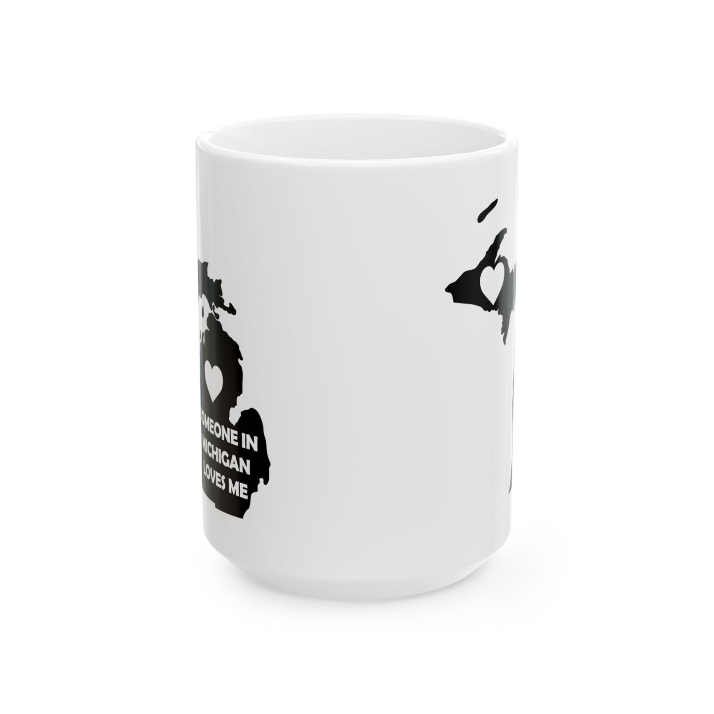 Someone In Michigan Loves Me Mug