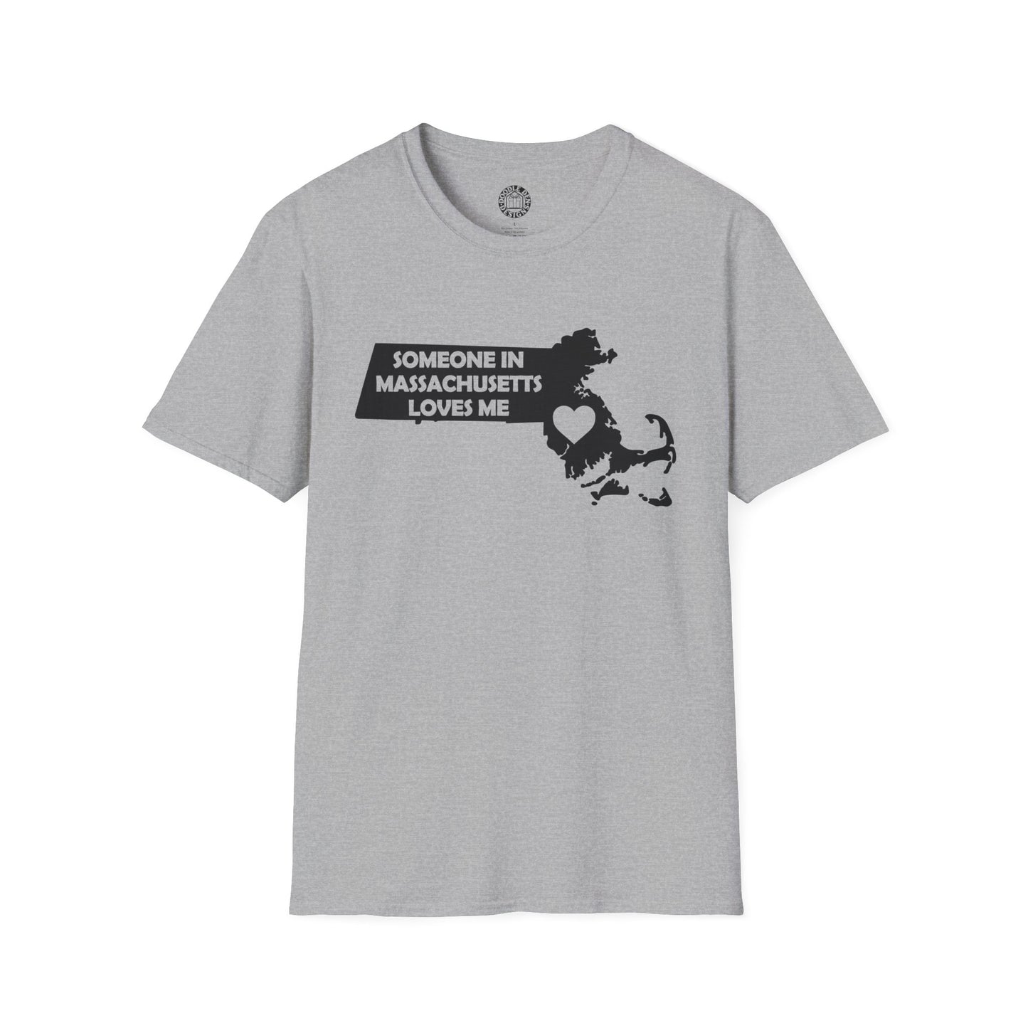Gray t-shirt with black graphic and text 'SOMEONE IN MASSACHUSETTS LOVES ME' on a white background