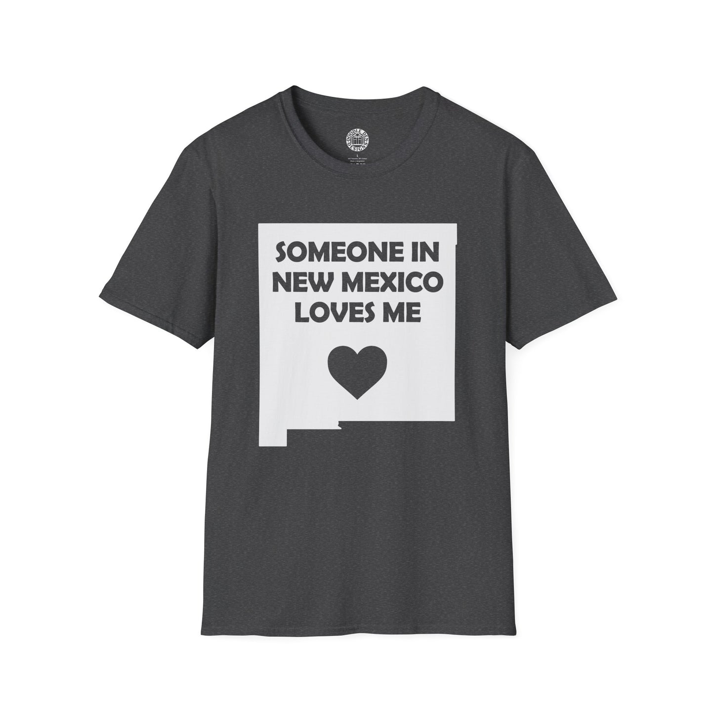 Gray t-shirt with 'Someone in New Mexico loves me' text and heart graphic on a white background