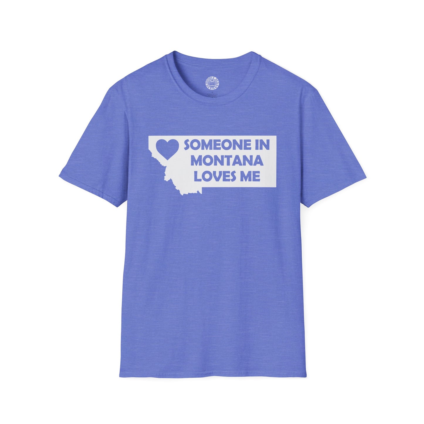 Blue t-shirt with 'Someone in Montana Loves Me' graphic on a white background