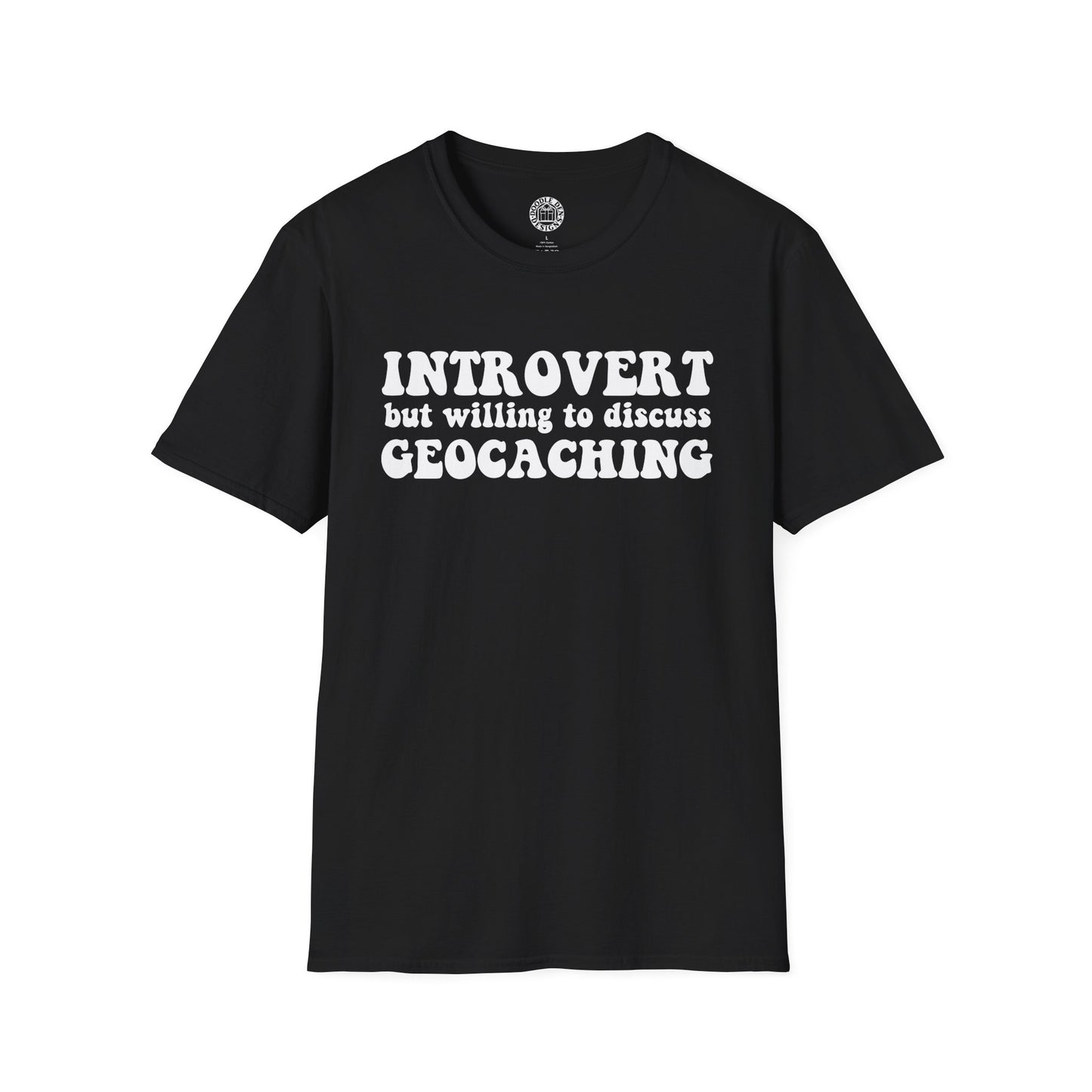 Black t-shirt with white text 'Introvert but willing to discuss Geocaching' on a white background