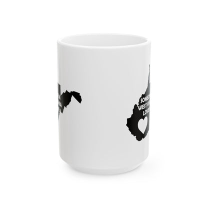 Someone In West Virginia Loves Me Mug