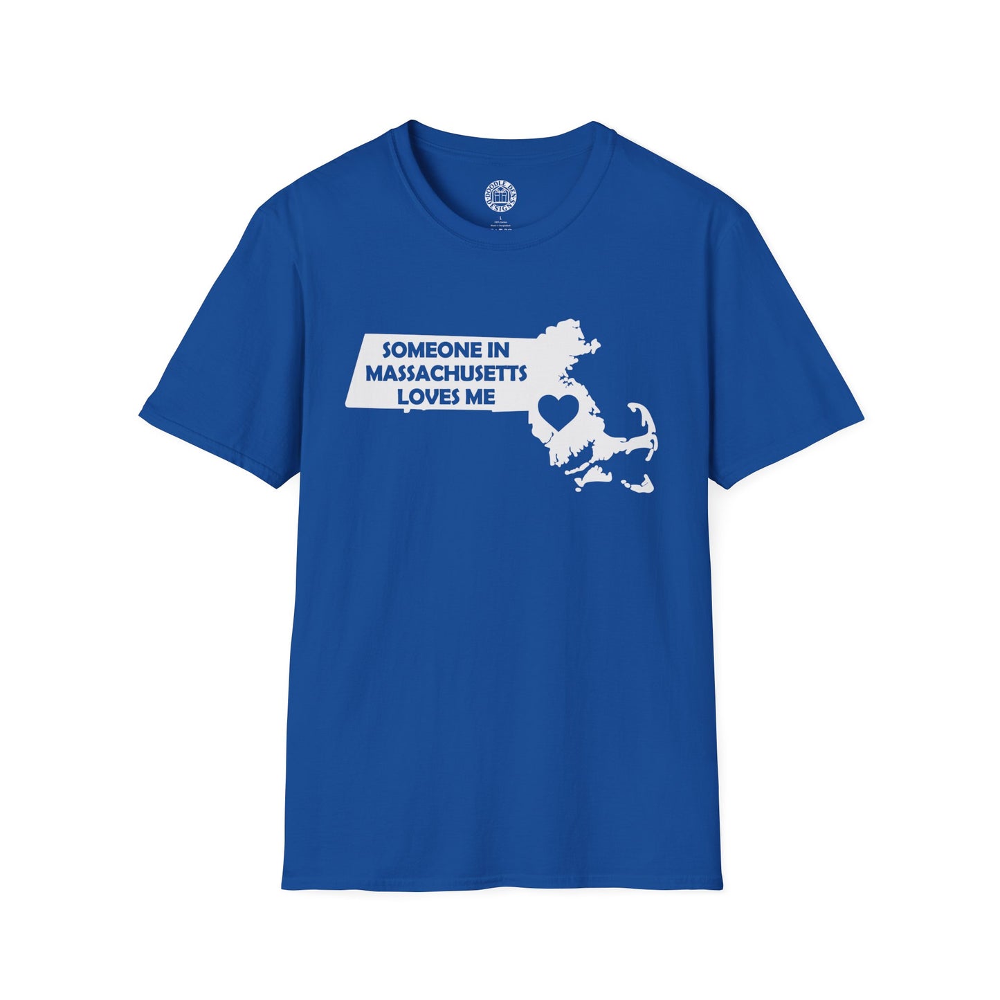 Blue t-shirt with a graphic of Massachusetts and text 'Someone in Massachusetts loves me' on a white background